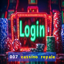 007 cassino royale download dublado avi